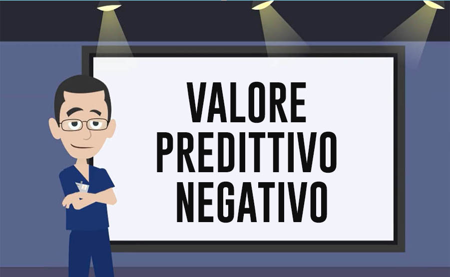 valore predittivo negativo test