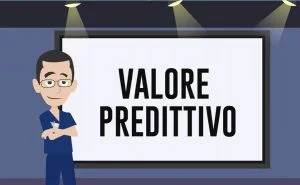 Scopri di più sull'articolo Valore predittivo di un test diagnostico